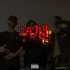 DAILY - Zenblack x Yung Gibson x Chizl  {GibZen}(Prod. spyder+thislandis)