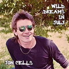 Jon Cells - Wild Dreams in July [Remixed by Robert Margouleff and Zeus]
