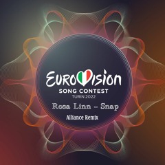Rosa Linn - Snap (Alliance Remix) Armenia Eurovision 2022