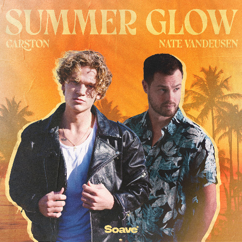 Carston & Nate VanDeusen - Summer Glow