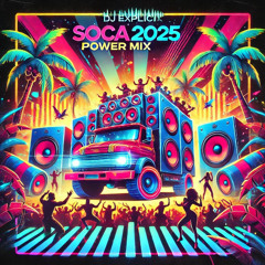 Soca 2025 Power Mix