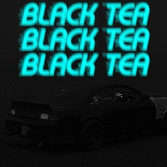 BLACK TEA