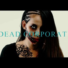 UNDEAD CORPORATION - Get Em Up