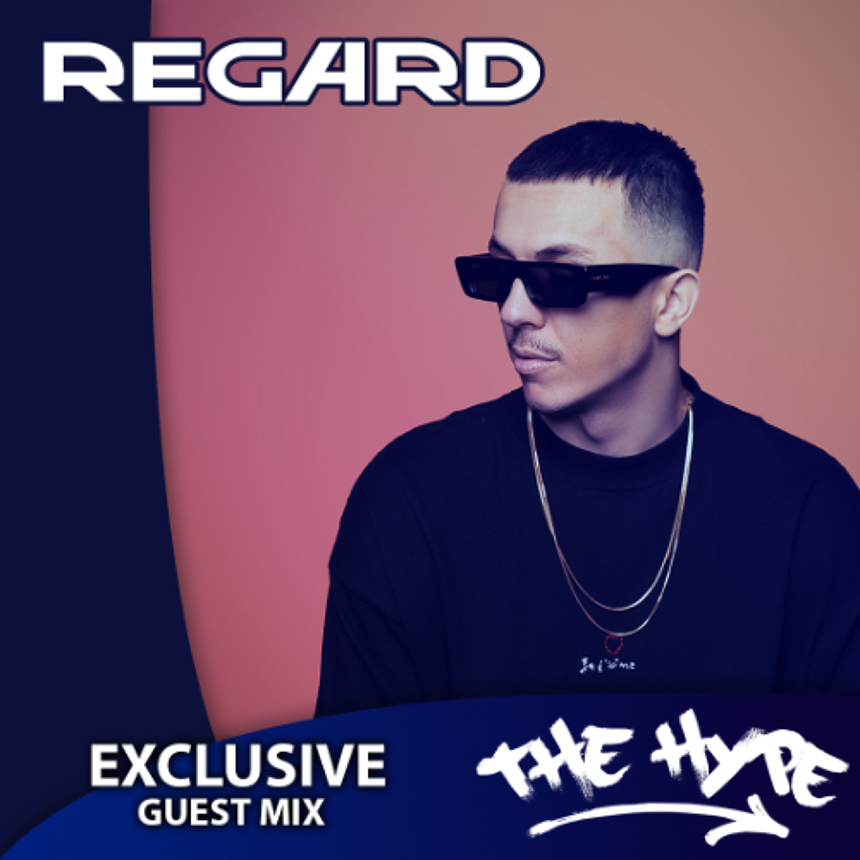 THE HYPE 425 - REGARD guest mix episode artwork
