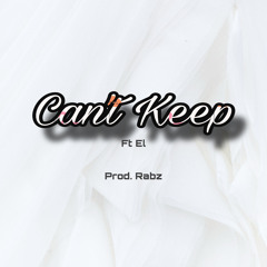 10AN3 - Can't Keep ft LAU (prod. Rabz) (Unmastered)