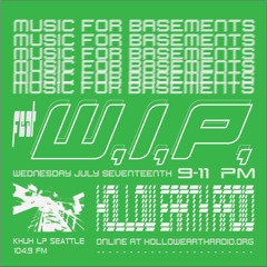 Music For Basements 03 feat. WIP // July 17, 2024