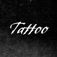 Tattoo (prod. Malloy)