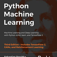 [Get] EPUB ✓ Python Machine Learning: Machine Learning and Deep Learning with Python,