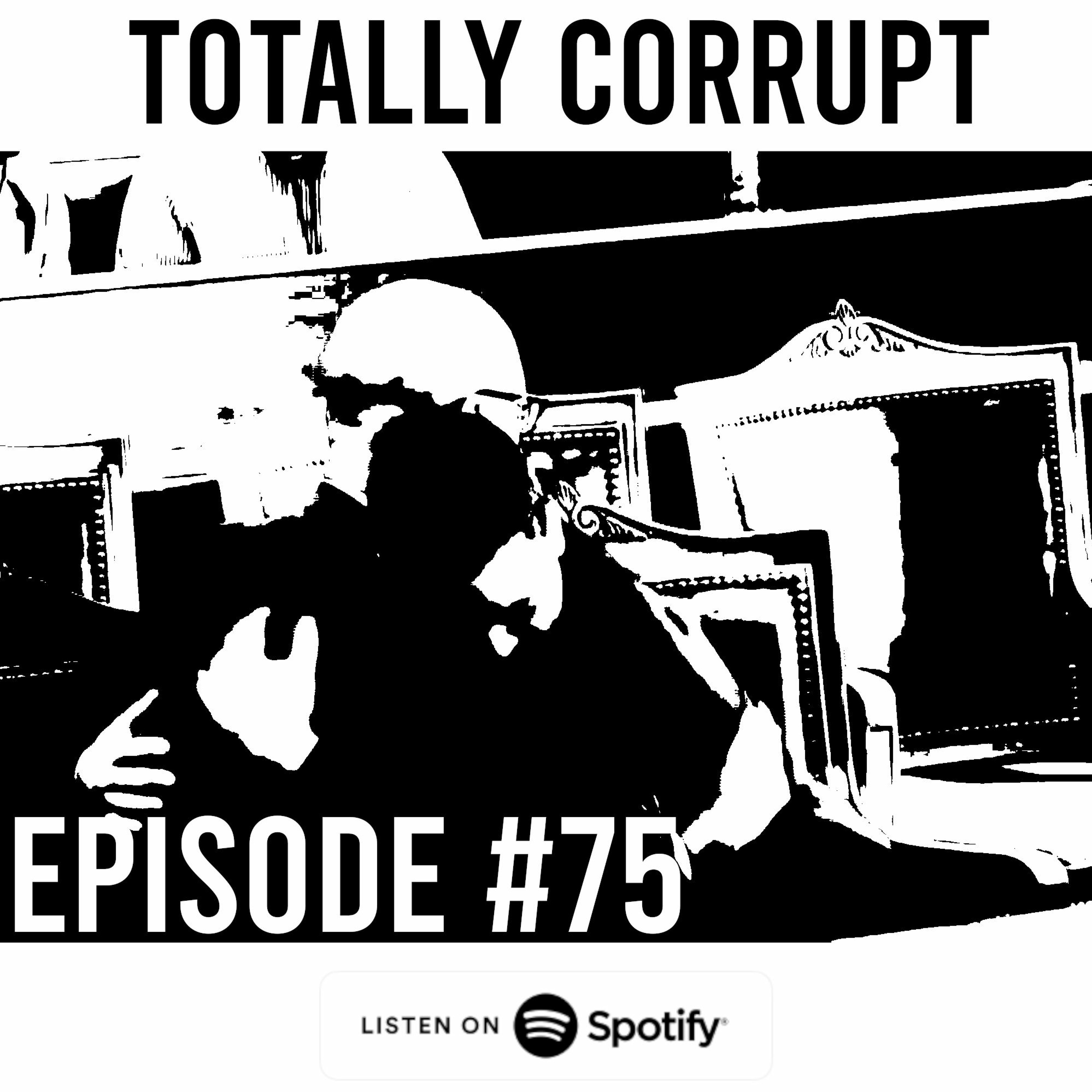 Totally Corrupt