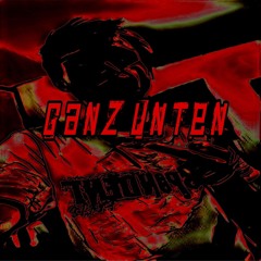 Ganz Unten