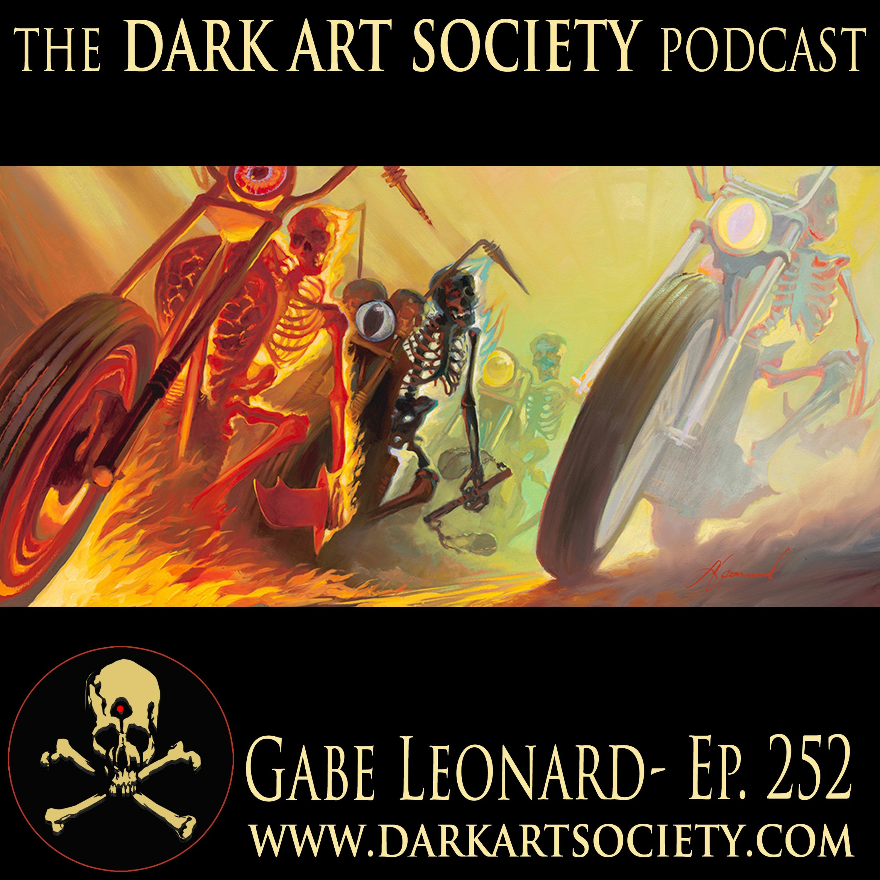 Gabe Leonard- Ep. 252 The Dark Art Society Podcast with Chet Zar