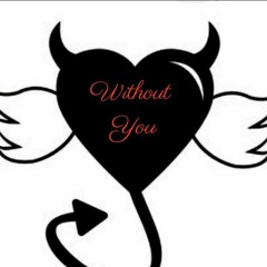 Without You💙(unreleased)