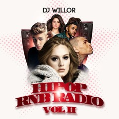DJ WILLOR - HIP POP RNB RADIO VOL.2