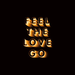 Feel The Love Go (Edit)