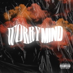 Worry Mind