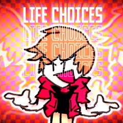 LIFE CHOICES REMASTERED