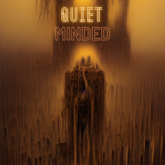Quiet Minded