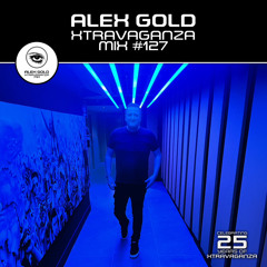 Alex Gold - Xtravaganza Mix - Show 127