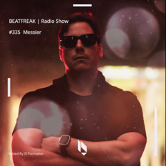 Beatfreak Radio Show By D-Formation #335 | Messier