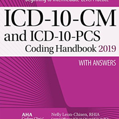 [Download] EBOOK 📒 ICD-10-CM and ICD-10-PCS Coding Handbook, with Answers, 2019 Rev.