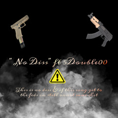No Diss