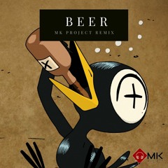 MK PROJECT -BEER (PROMO)