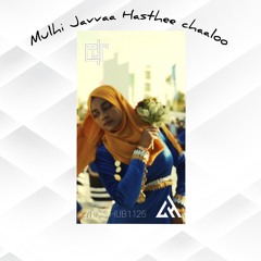 Mulhi Javvaa Hasthee Chaaloo