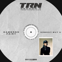 Cameron Fairy - Nobody But U