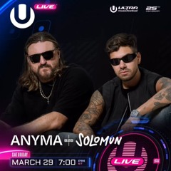 Anyma B2B Solomun - Live @ Ultra Music Festival 2025 (Miami) #Day2