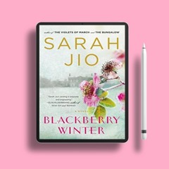 Blackberry Winter by Sarah Jio. Free Edition [PDF]
