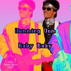 FREE DL: Dumming Dum - Baby Baby (Original Mix)