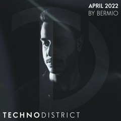 Techno District Mix April 2022 | Free Download