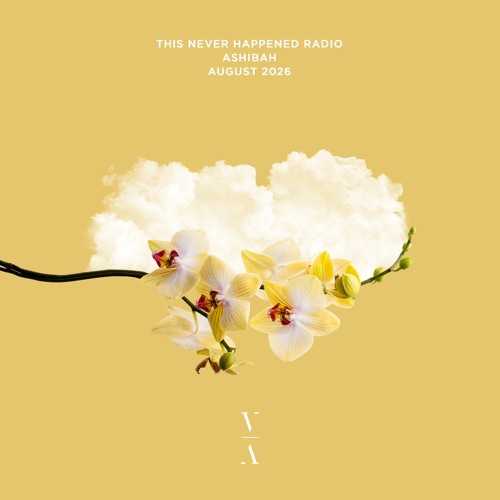 Ashibah - TNH Radio Mix, Aug 2026