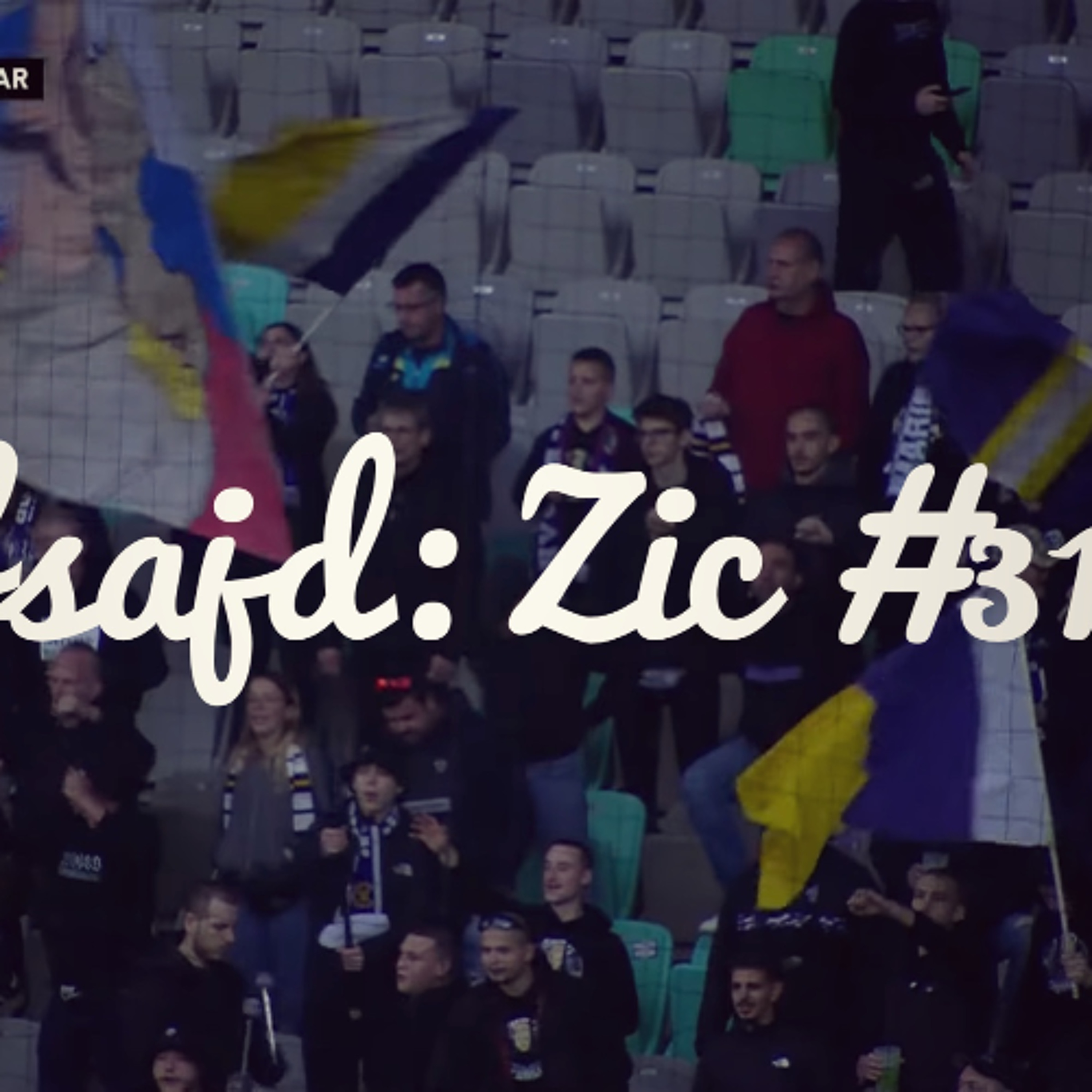 Ofsajd: Zic #31