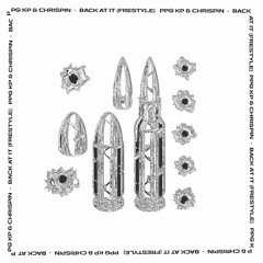 Back At It Freestyle ft Chrispin