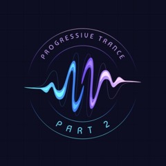 Progressive Trance Part 2