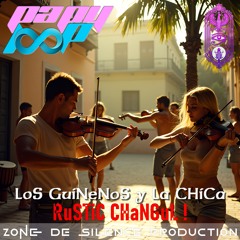 LoS GuiNeNoS - RuSTiC CHaNGuL !