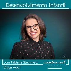 Desenvolvimento Infantil - Fabiane Steinmetz 15.02.2020
