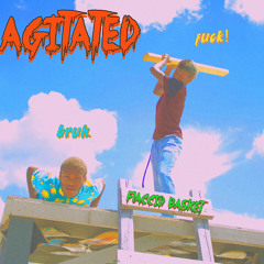 AGITATED