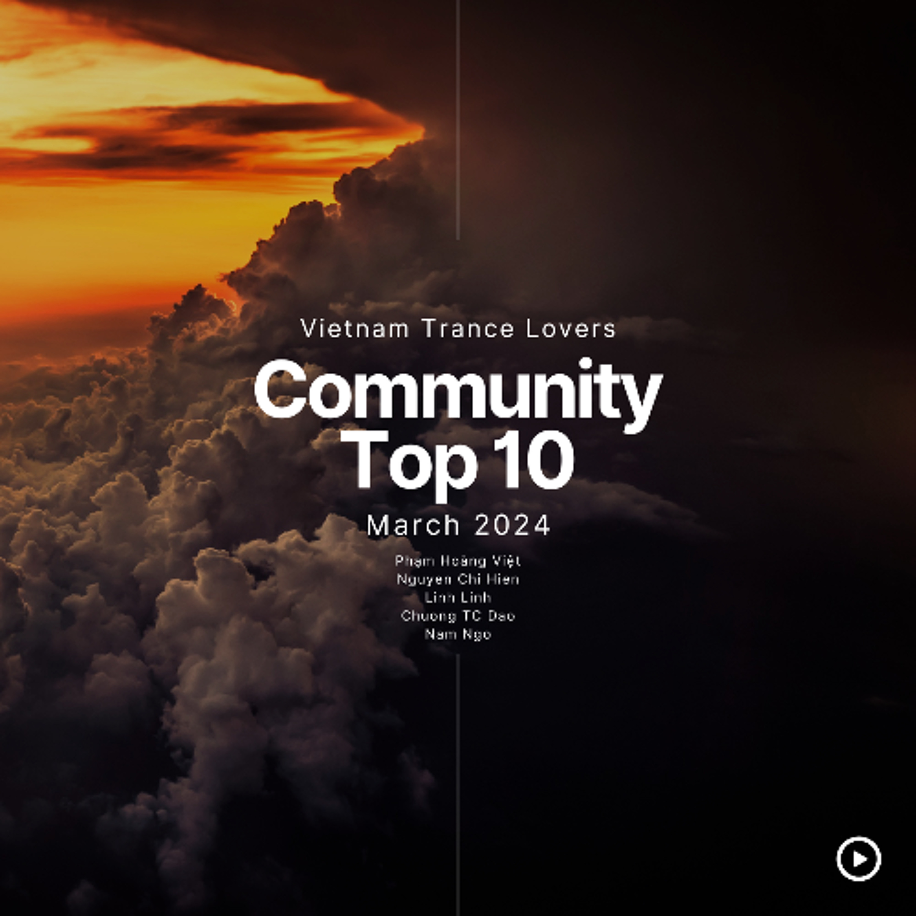 VTL - March 2024 Community Top 10 - Mixed by TungNT episode artwork