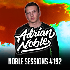 Reggaeton Mix 2020 | Noble Sessions #192 by Adrian Noble