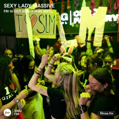 Sexy Lady Massive - 10 October 2025