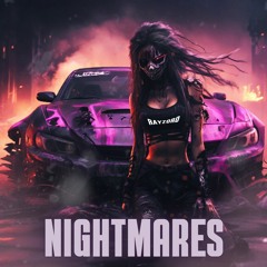 Nightmares [Hardtekk Edit]