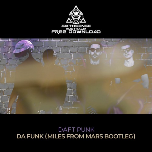 FREE DOWNLOAD: Daft Punk - Da Funk (Miles From Mars Bootleg)