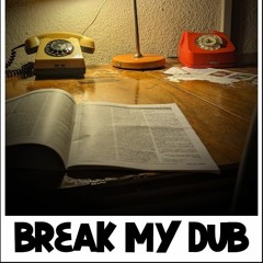 FDSP - Break My Dub