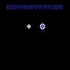 CONFRONTATION - Error404 MEGALOVANIA