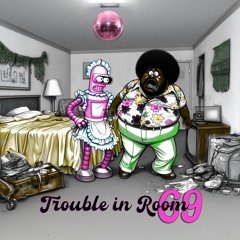 Trouble in Room 69