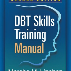 PDF/READ❤  DBT Skills Training Manual