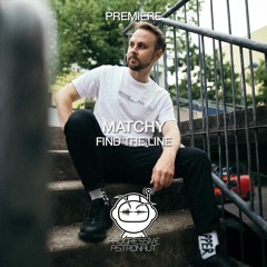 PREMIERE: Matchy - Find The Line (Original Mix) [Beyond Now]