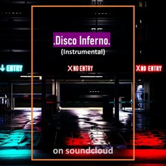 Disco Inferno (Instrumental)